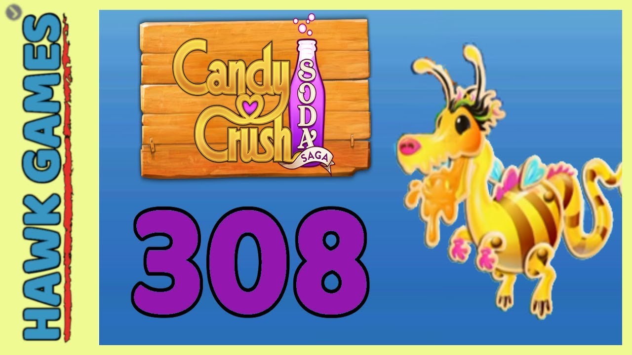 Candy Crush Soda Saga Level 308 Hard (Honey mode) - 3 Stars Walkthrough, No Boosters