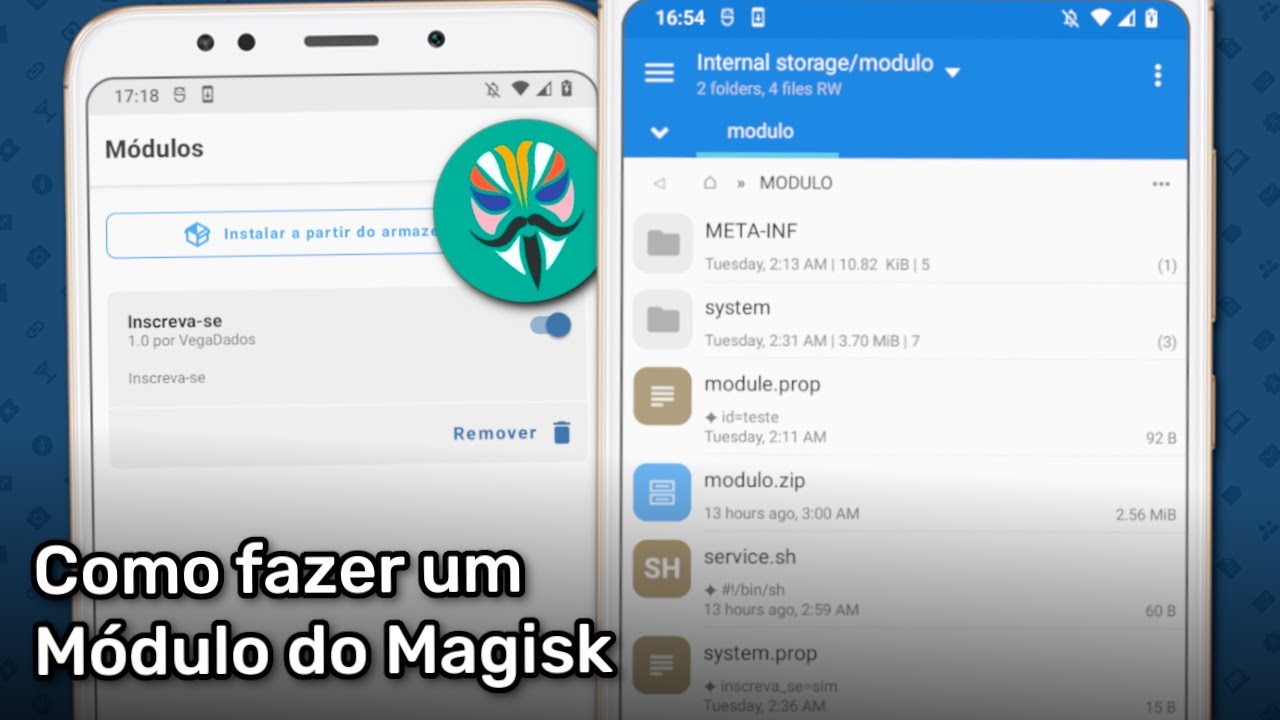 Como fazer um módulo do Magisk! (e um pouco sobre módulos)
