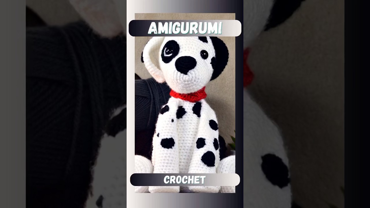 PERRO D&Aacute;LMATA A CROCHET 🤍🖤 #shorts #amigurumi #dalmata #dalmatian #perros #crochet #diy #knitting