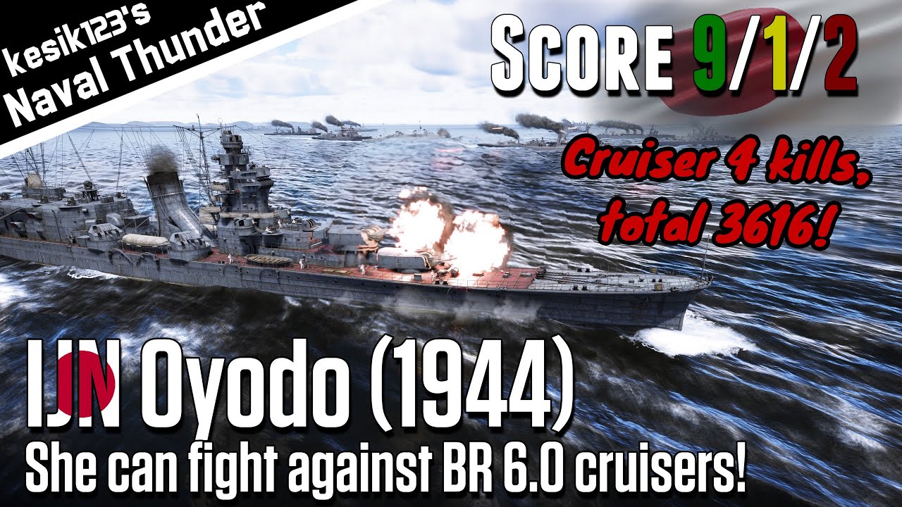[War Thunder Naval] She can fight against BR 6.0 ship | IJN Oyodo (1944) : Oyodo Class Light Cruiser