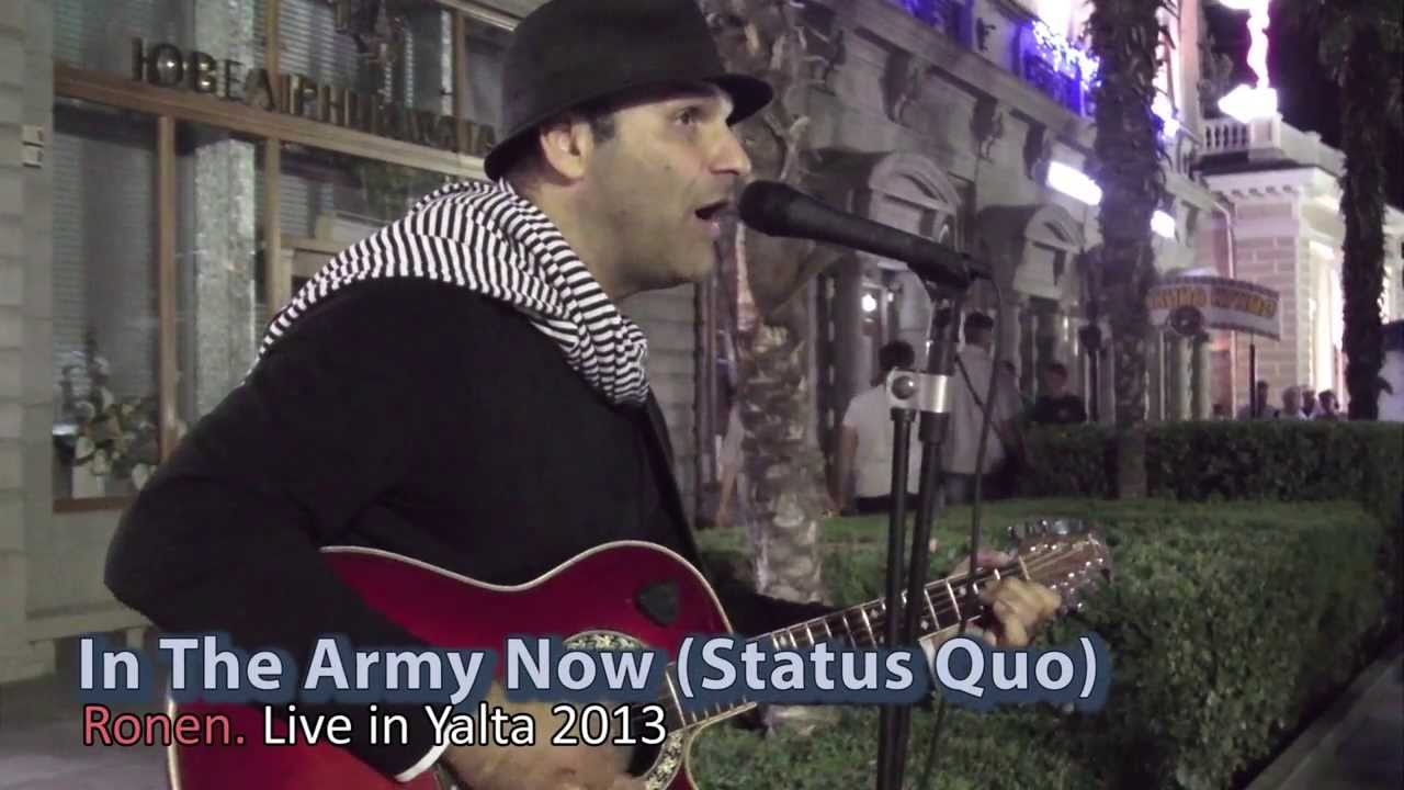 In The Army Now (Status Quo). Ronen - Live in Yalta 2013