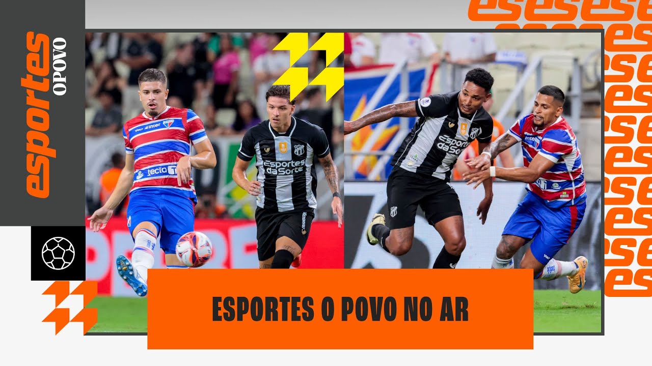 Ceará e Fortaleza ficam no empate pelo Cearense | @esportesop​