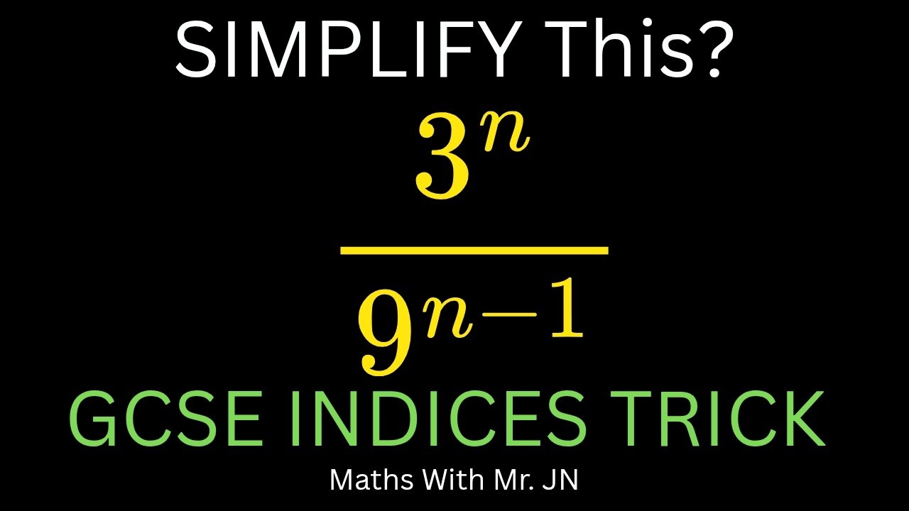 GCSE Maths: Simplify 3ⁿ / 9ⁿ⁻¹ in Seconds! ⚡/ Maths With Mr. JN