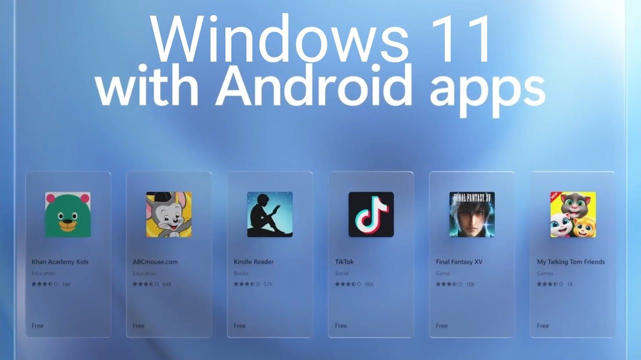 ANDROID APPS ON WINDOWS 11