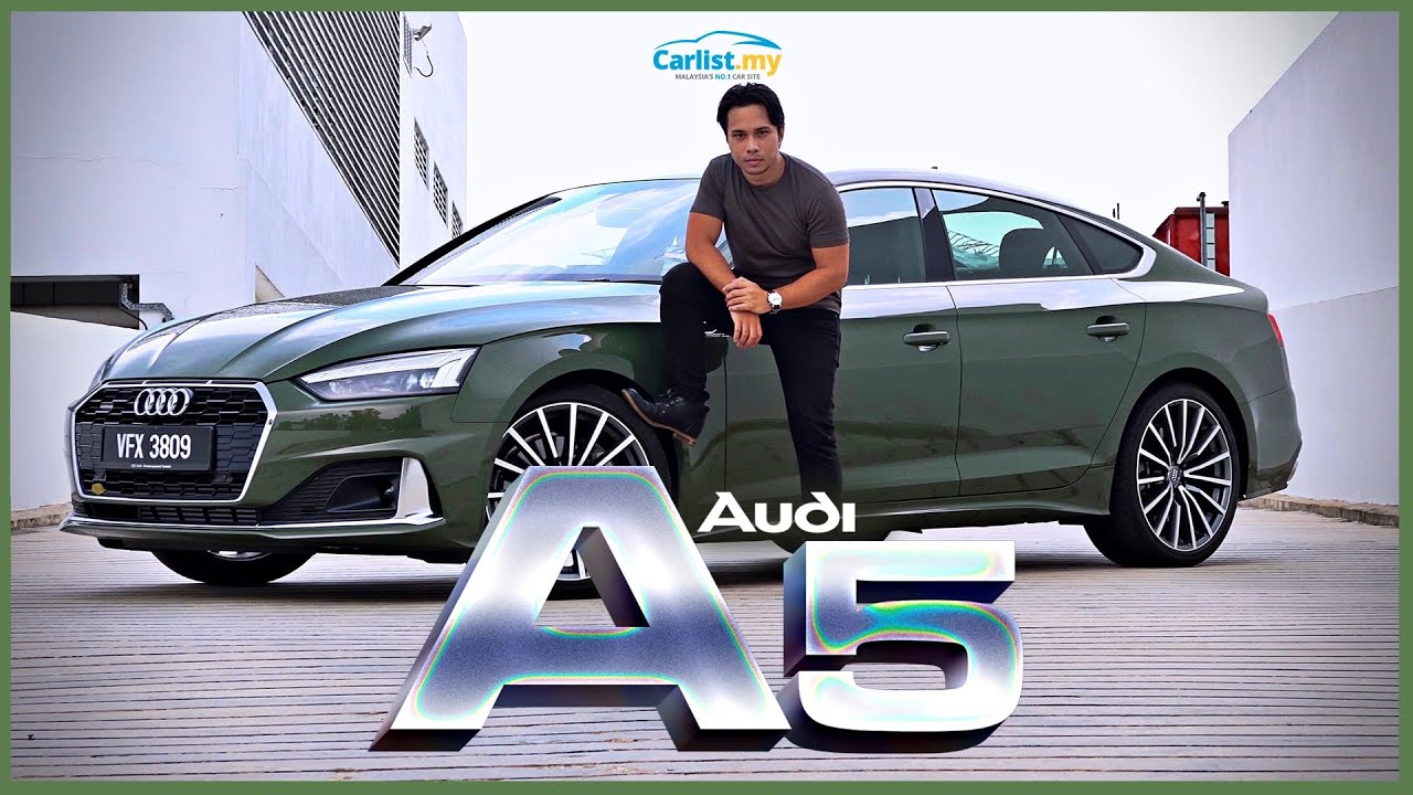 Review: 2021 Audi A5 Sportback 2.0TFSI Quattro - all RM370k of it!
