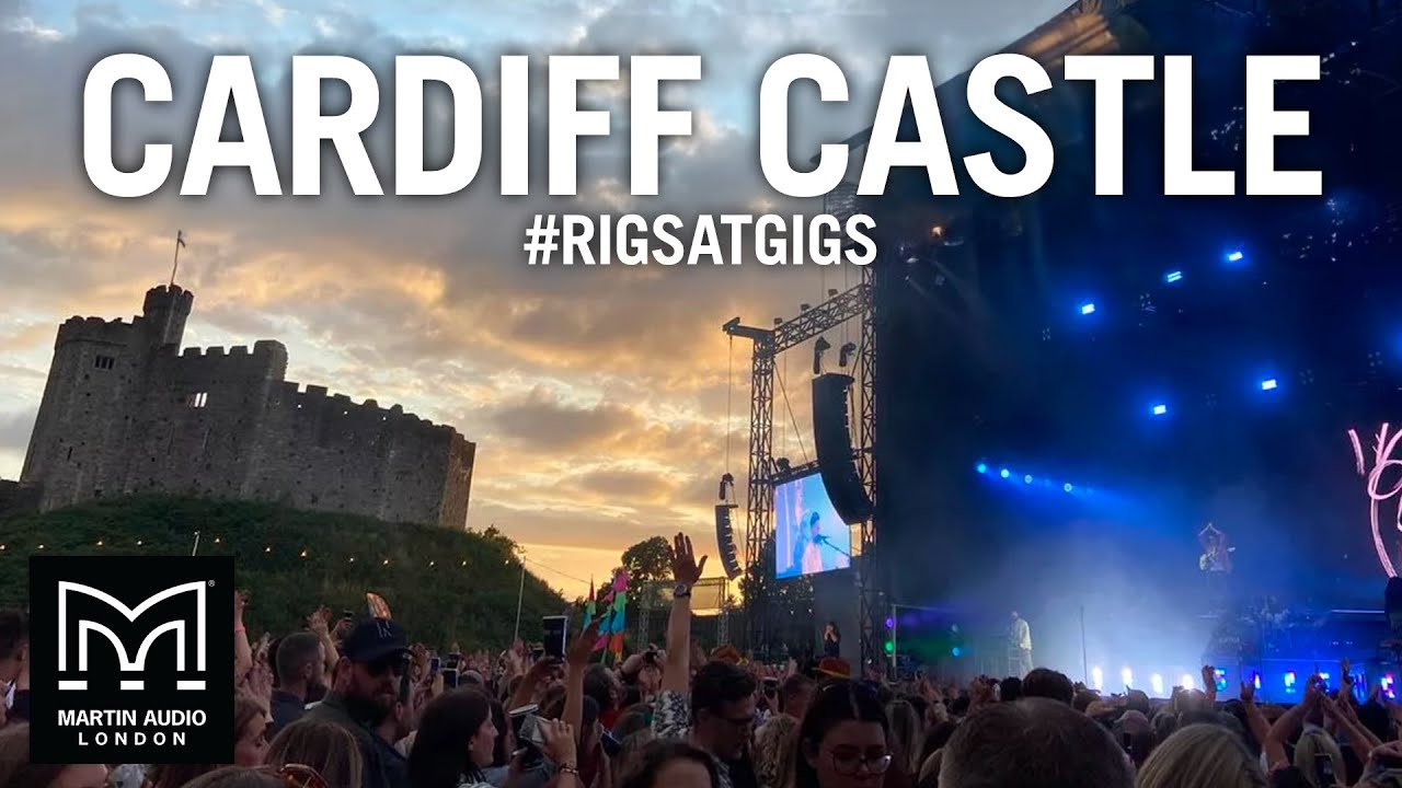 Cardiff Castle #RigsAtGigs // Martin Audio
