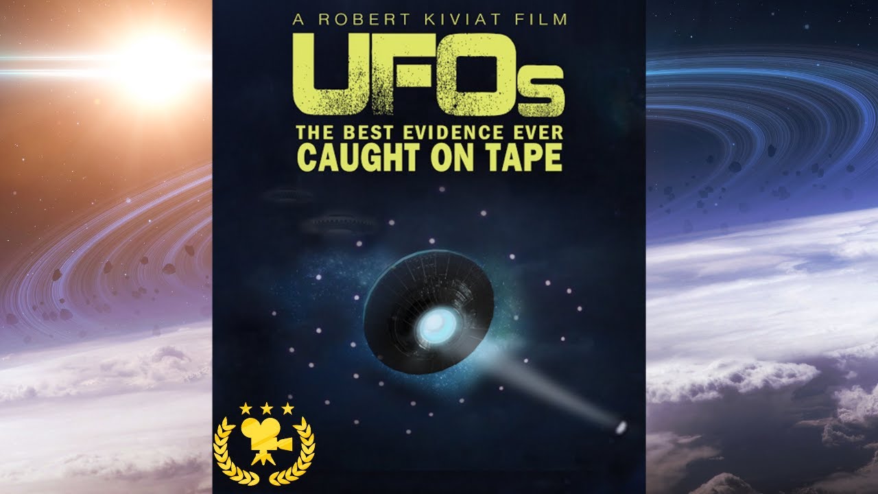UFOs Best Evidence Ever Caught On Tape - UFO Documentary