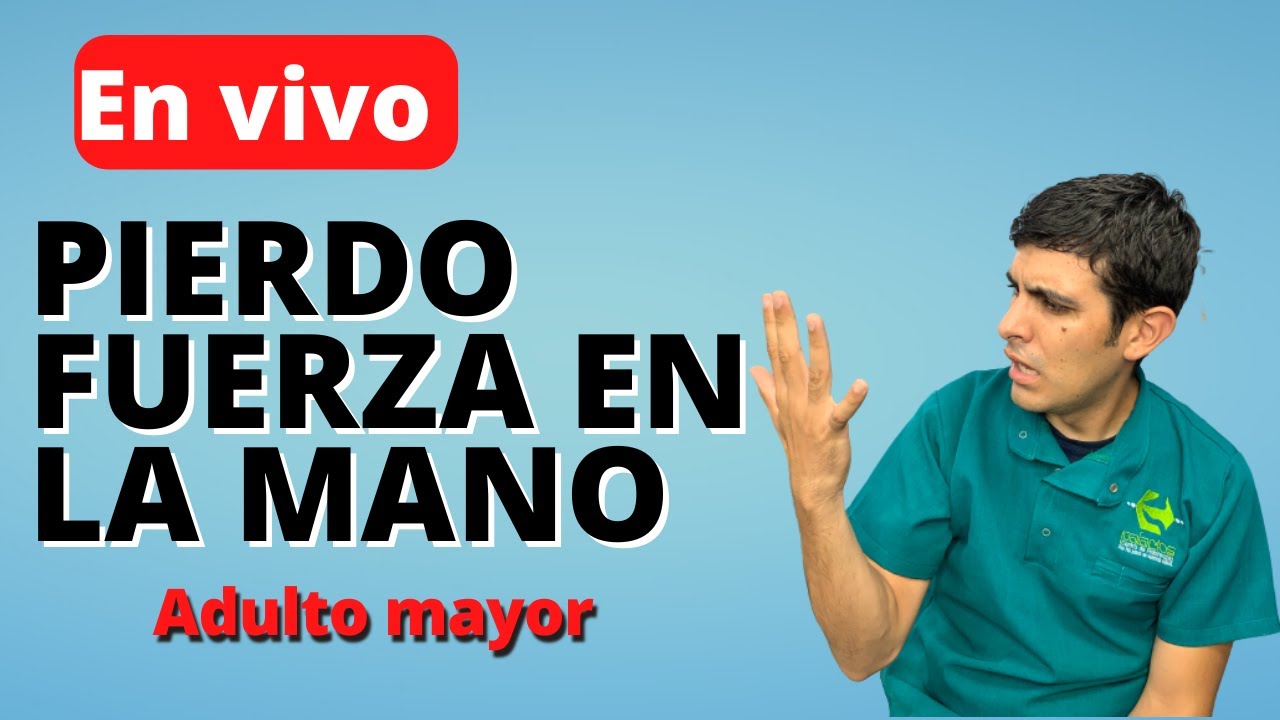 Combate la PERDIDA DE FUERZA EN LAS MANOS en vivo + ronda de preguntas