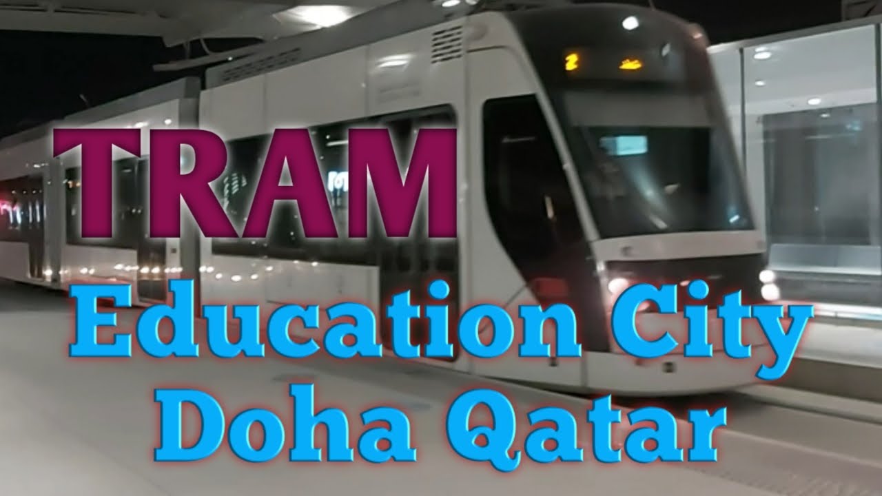 Avenio Tram | Education City | Doha Qatar