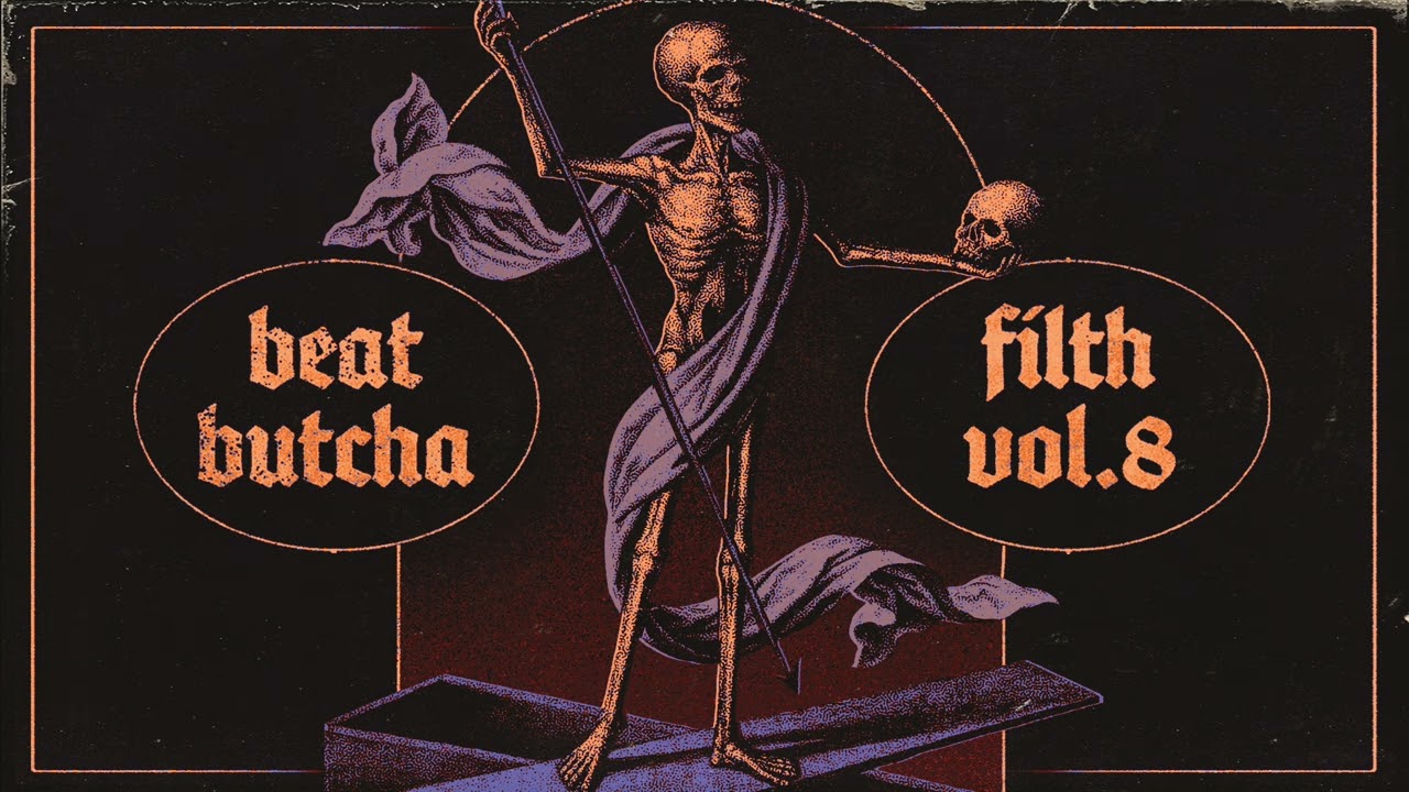 Beat Butcha - Filth Vol. 8