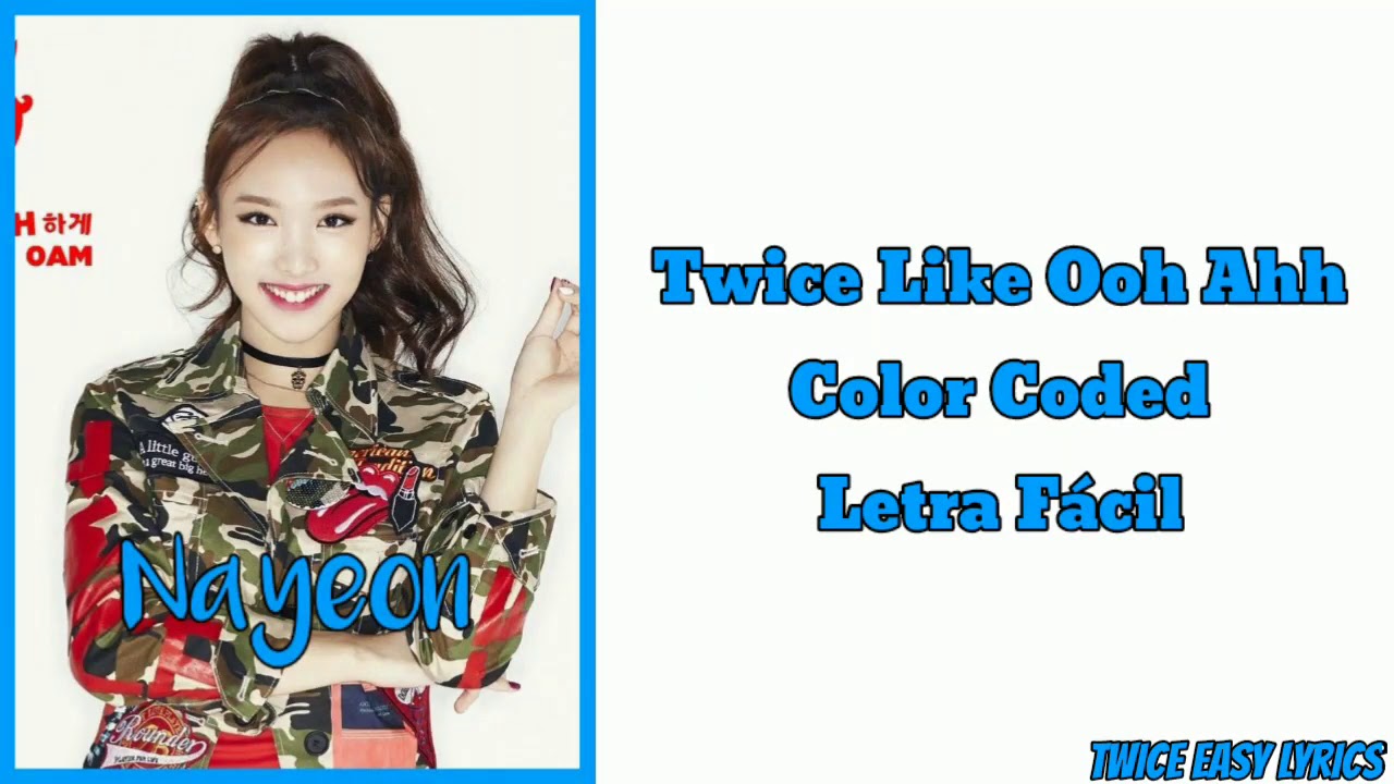 Twice Like Ooh Ahh [Letra Fácil] [Easy Lyrics]