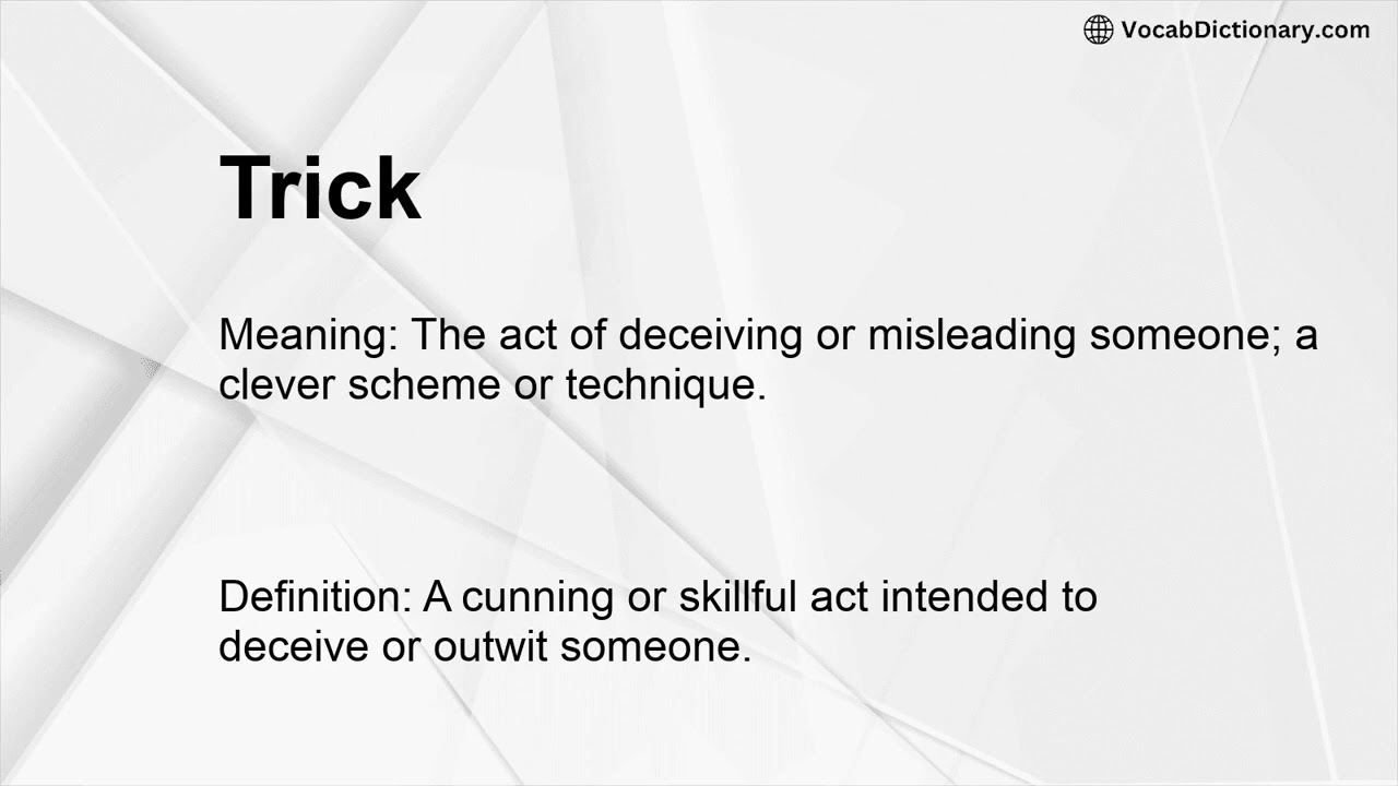 Trick Meaning
