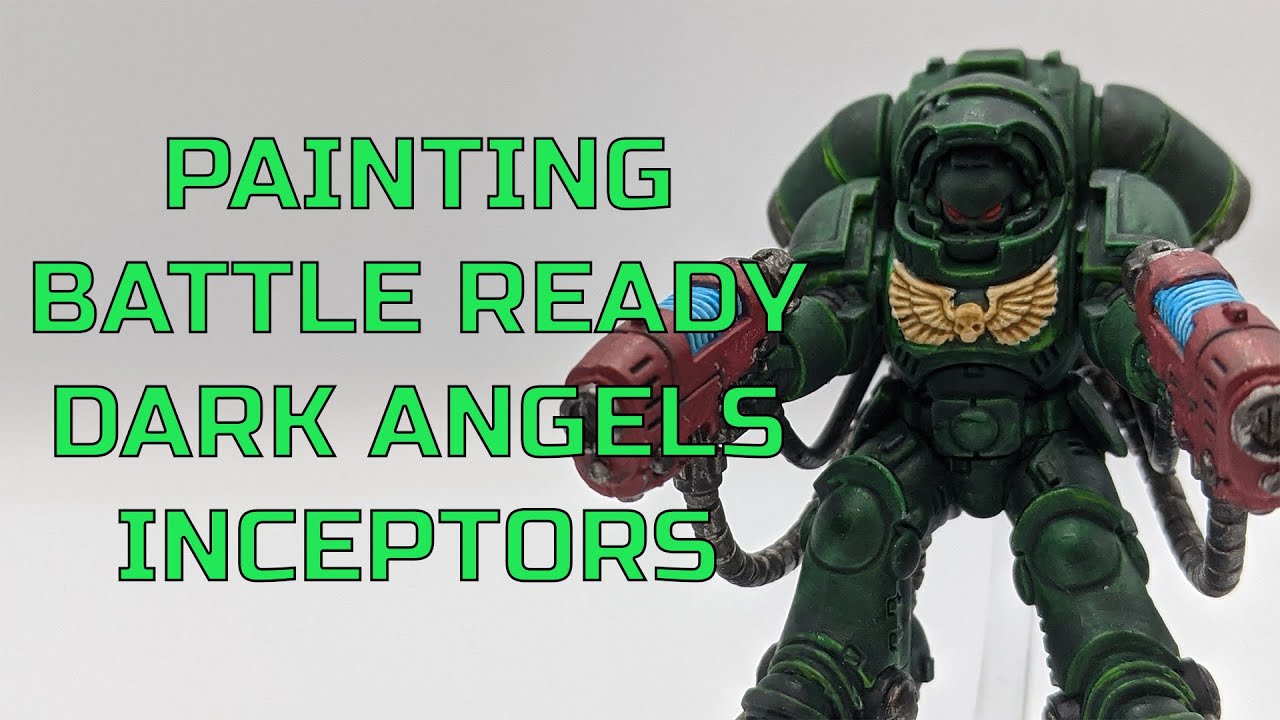 Painting Battle Ready Dark Angels Primaris Inceptors - Warhammer 40K