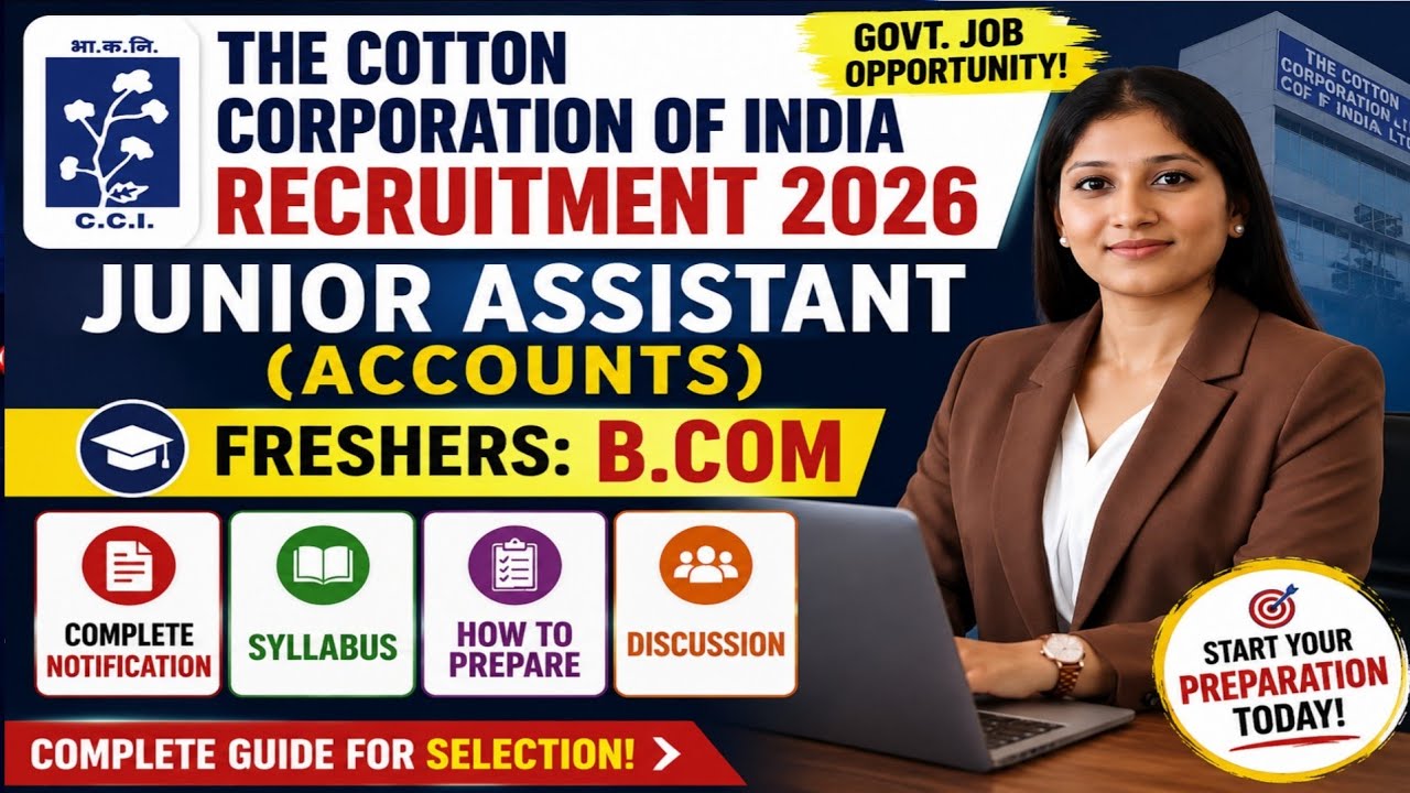 CCI Junior Assistant Accounts Syllabus, Notifications, How to Prepare 2026 | Freshers B.COM Job 2026