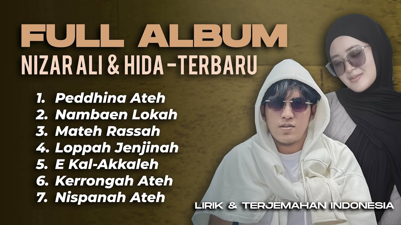 FULL ALBUM LAGU MADURA TERBARU - Ra Nizar Ali ft. Hida (Lirik + Terjemahan Indonesia)