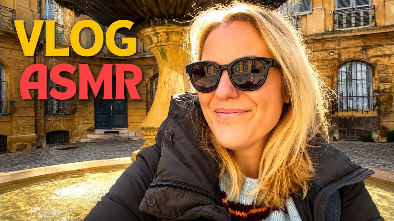 ASMR FR 🧳 Vlog ASMR - Je te fais visiter Aix-en-Provence