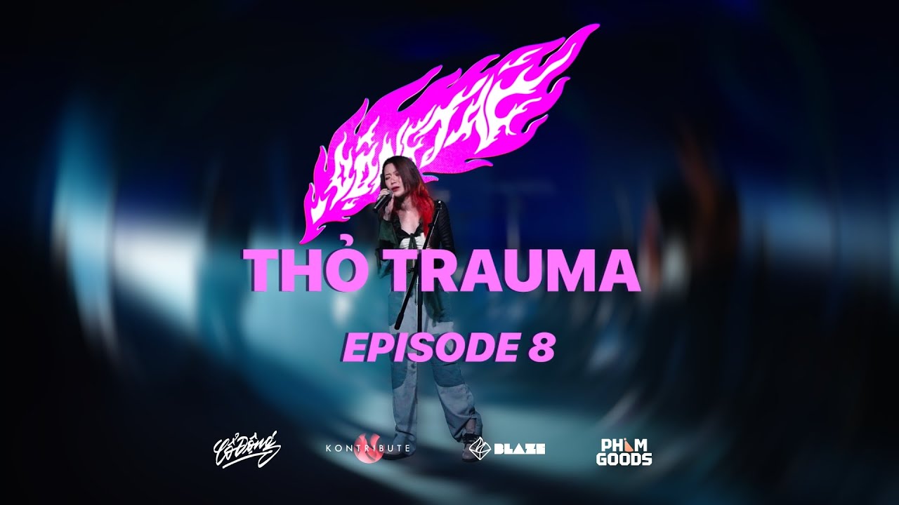 THỎ TRAUMA - ĐỘNG TAG LIVE SESSION - SS02 | EP08