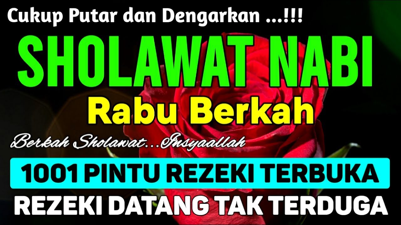 SHOLAWAT PENARIK REZEKI PALING DAHSYAT, Sholawat Nabi Muhammad SAW, SALAWAT JIBRIL PALING MERDU
