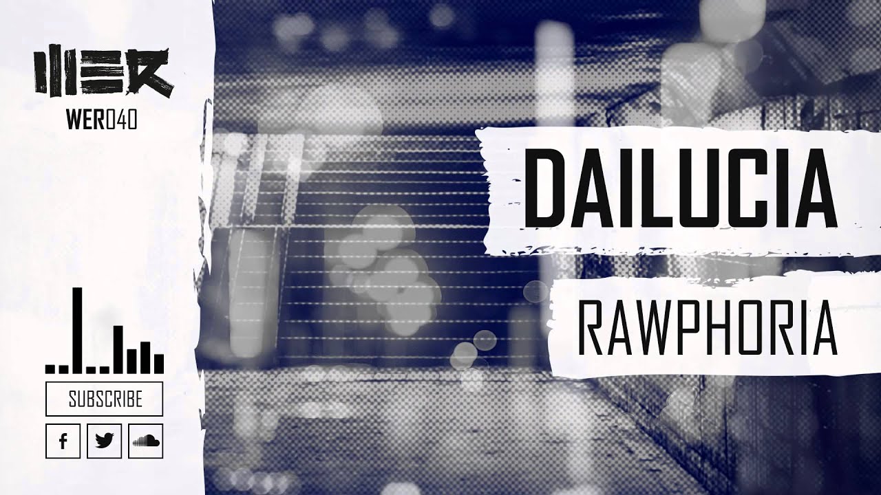 Dailucia - Rawphoria