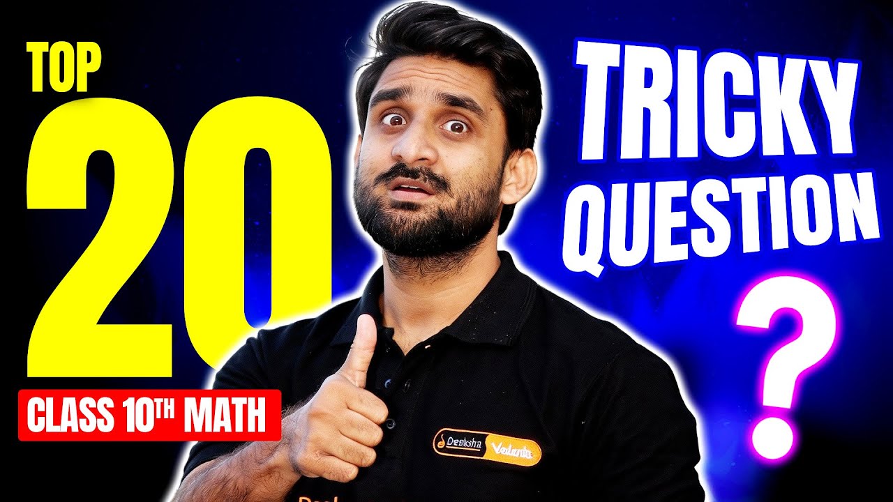 Top 20 Maths Most Important But Tricky Questions For Class 10th Boards 2026 | Class 10th CBSE 💯