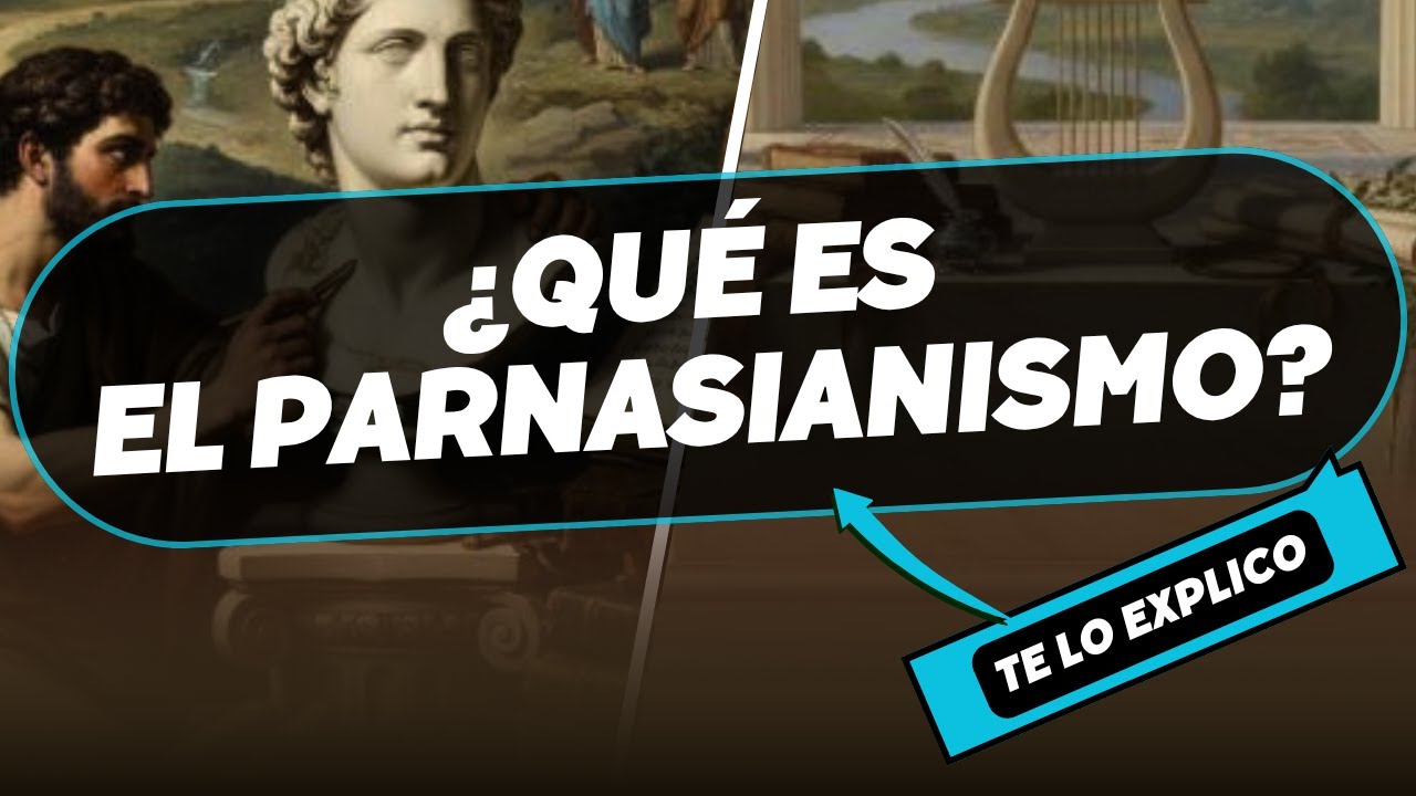 &iquest;Qu&eacute; es el Parnasianismo? Movimiento Literario/ Explicacion Facil