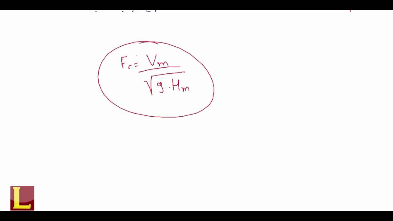 Hidráulica: Nº de Froude e Energia Total - PARTE 2/2 (Parte teorica)