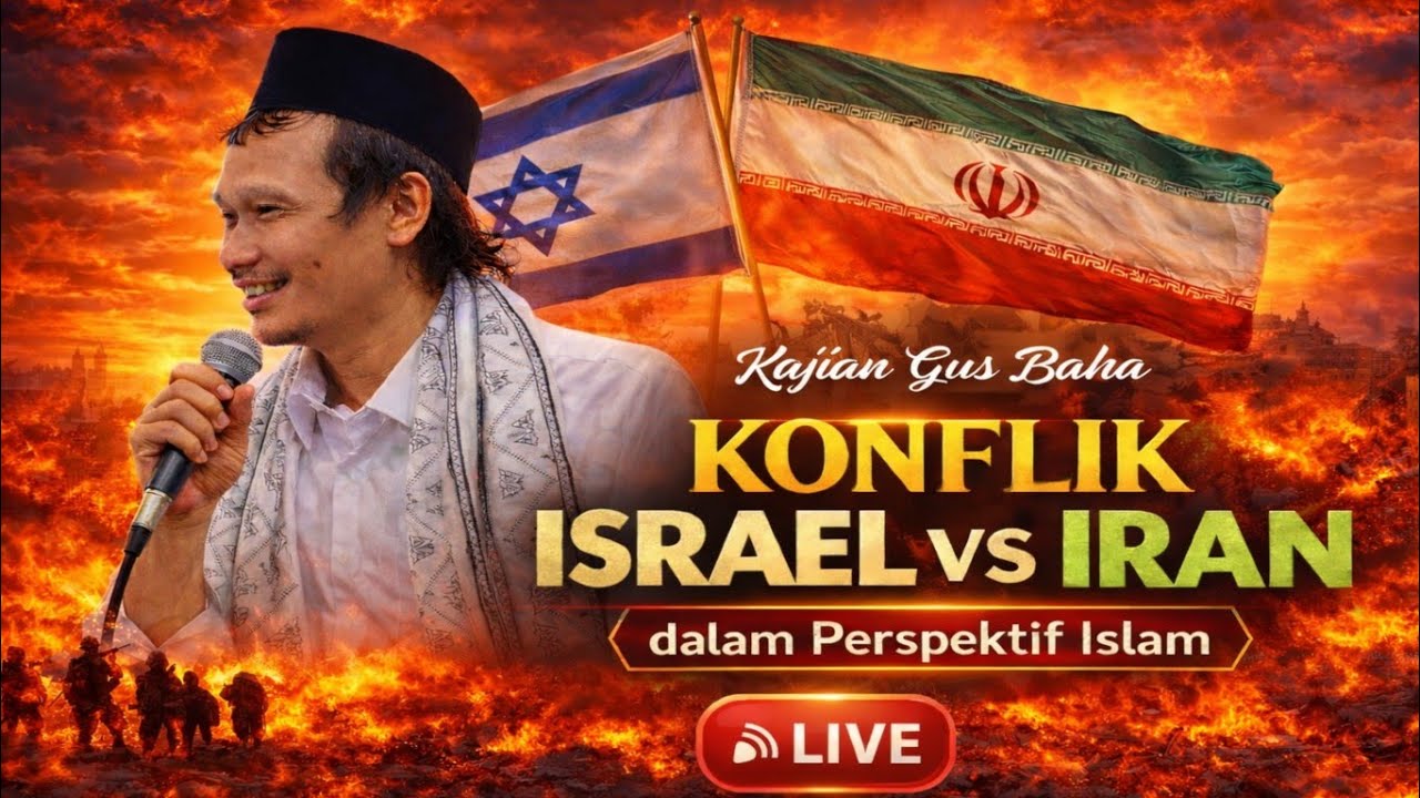 Pemahaman Al-Qur’an tentang Konflik Israel dan Iran | Gus Baha Terbaru