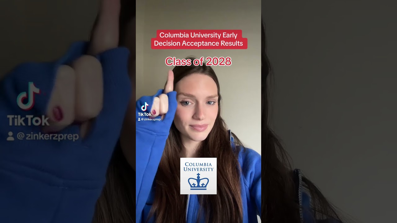 Columbia University Early Decision Acceptance Results Class of 2028 #ColumbiaUniversity #Classof2028