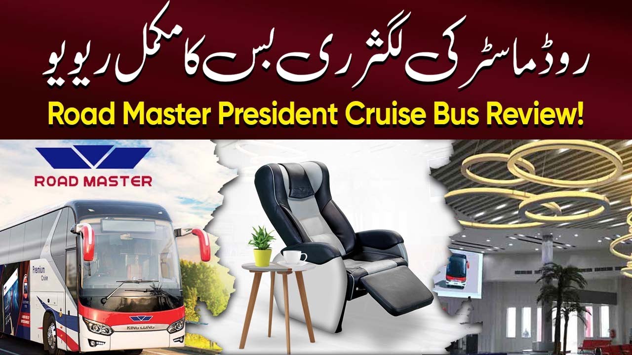 Road Master President Cruise Bus Complete Review 2024