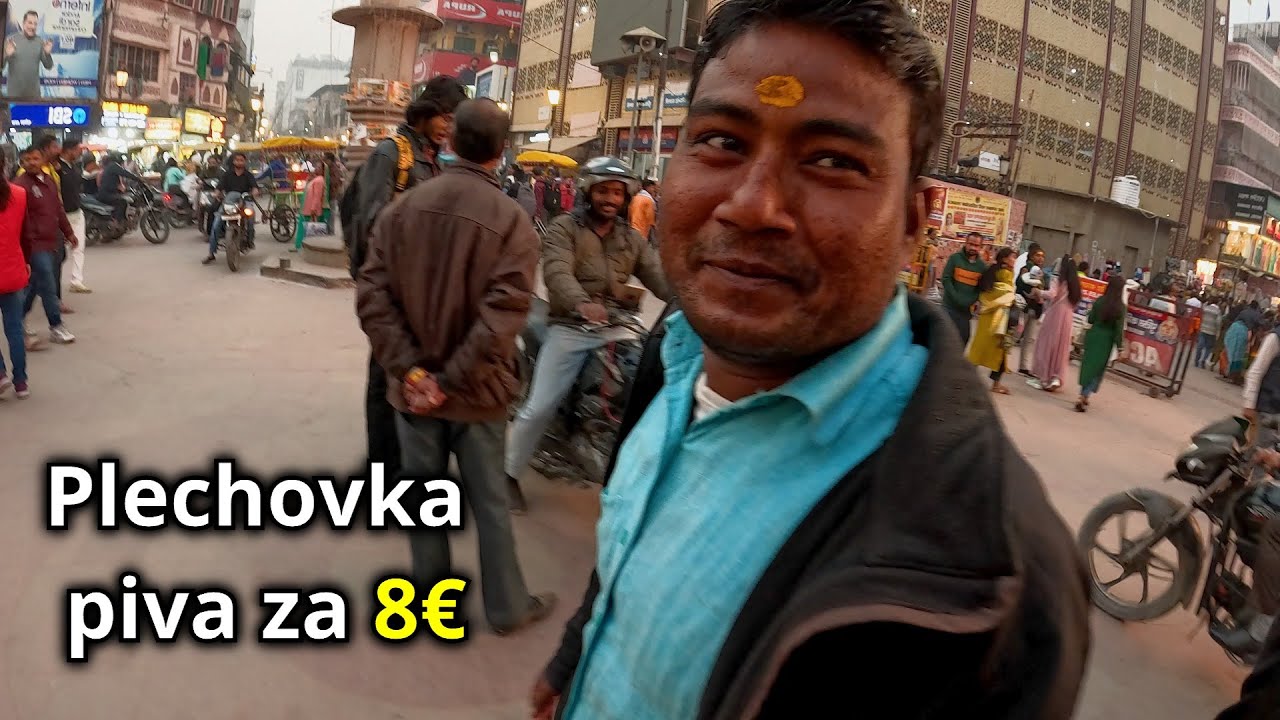 Zakázal mi natáčať, potom mi chcel predať drahé pivo | Váránasí, India