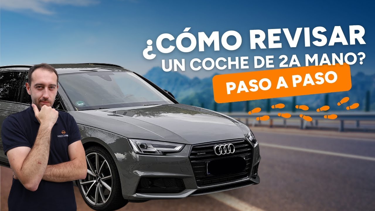 Como Revisar un Coche Usado Antes de Comprar 😉👍