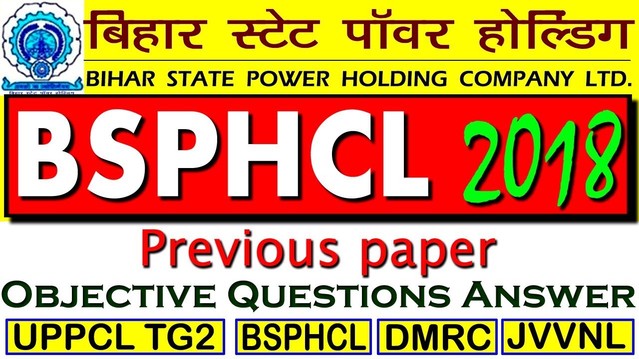 BSPHCL Previous paper || बिहार स्टेट पॉवर होल्डिंग कॉर्पोरेशन लिमिटेड ||