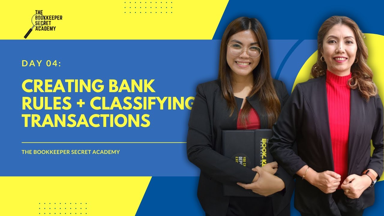 Creating Bank Rules + Classifying Transactions | TBSA QBO Training Day 4