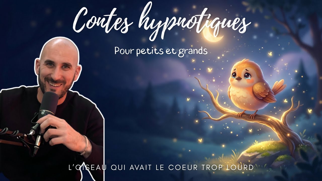 Hypnose Douce | Apaiser les Émotions | L'oiseau qui Avait le Coeur Trop Lourd