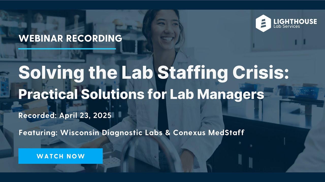 Solving the Medical Laboratory Staffing Crisis: Practical Solutions for Lab Managers