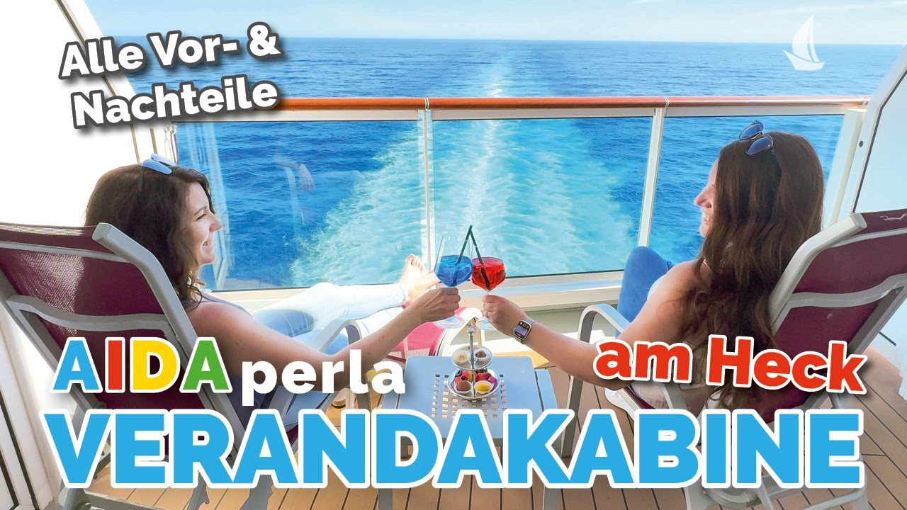 AIDAperla Verandakabine 12292: Lohnt sich die Lage am Heck?