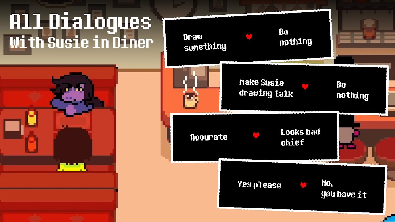 All Dialogue Choices in Diner With Susie – Deltarune Chapter 4