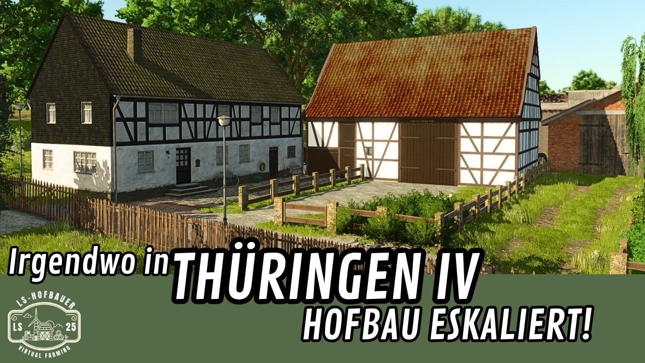 LS25 Irgendwo in Thüringen | Der komplizierteste Hofbau bisher 😳
