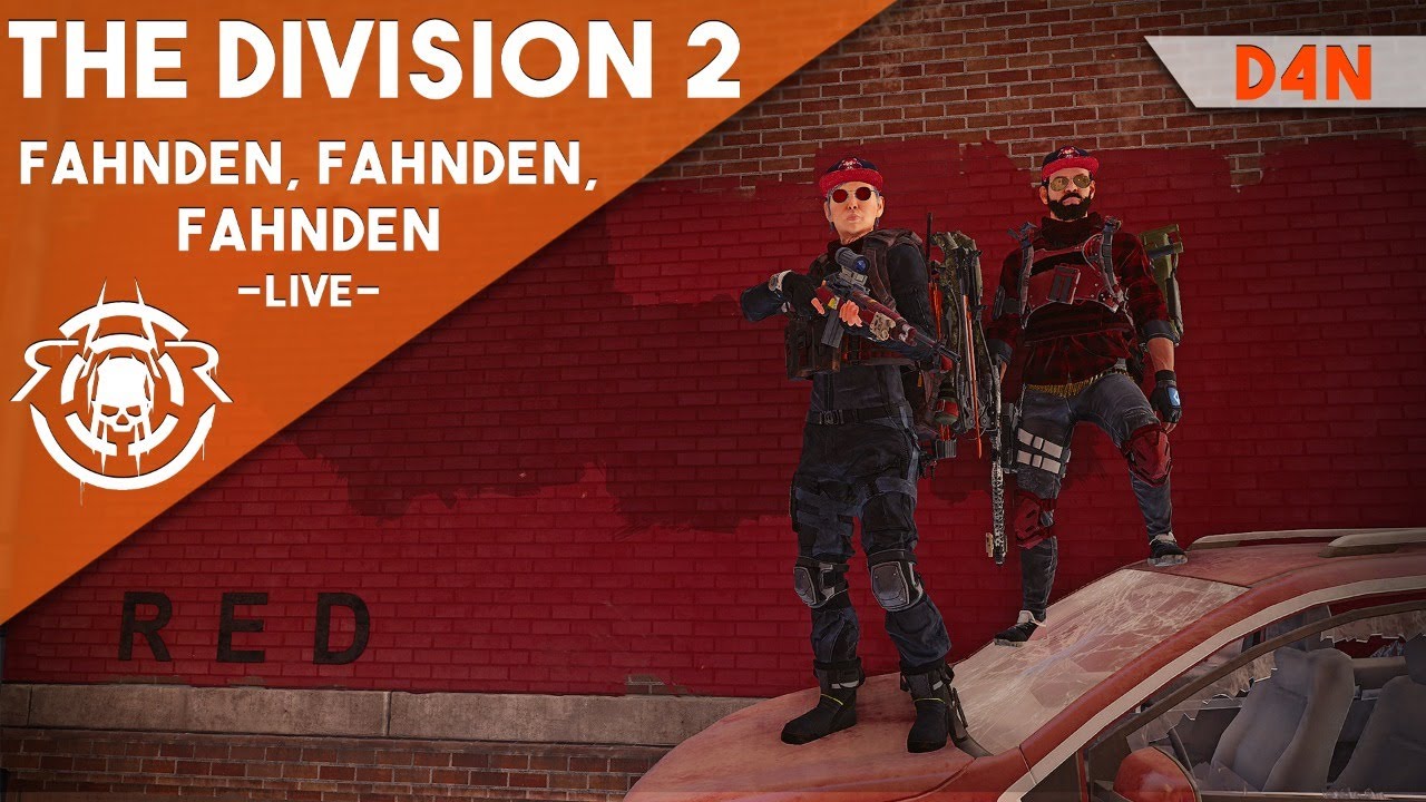 The Division 2 - Fahnden Fahnden Fahnden  [D4N]