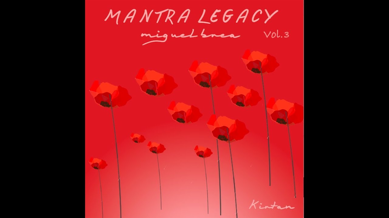 New!!!!  MANTRA LEGACY Vol. 3 - FULL ALBUM