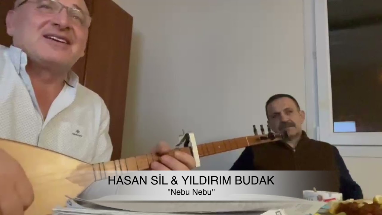 Hasan Sil & Yıldırım Budak - Nebu Nebu