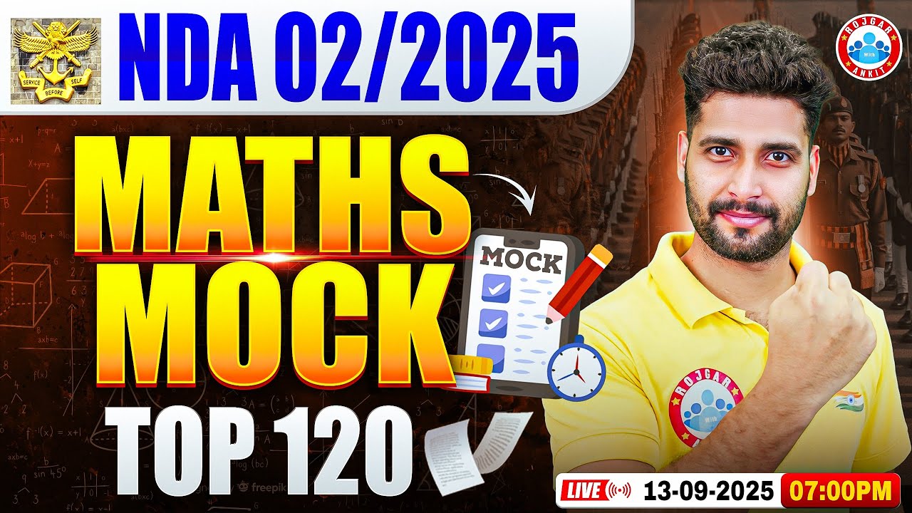NDA Maths Mock Test 2025 | Maths Top 120 Questions For NDA | NDA Maths PYQ's By Vishal Sir