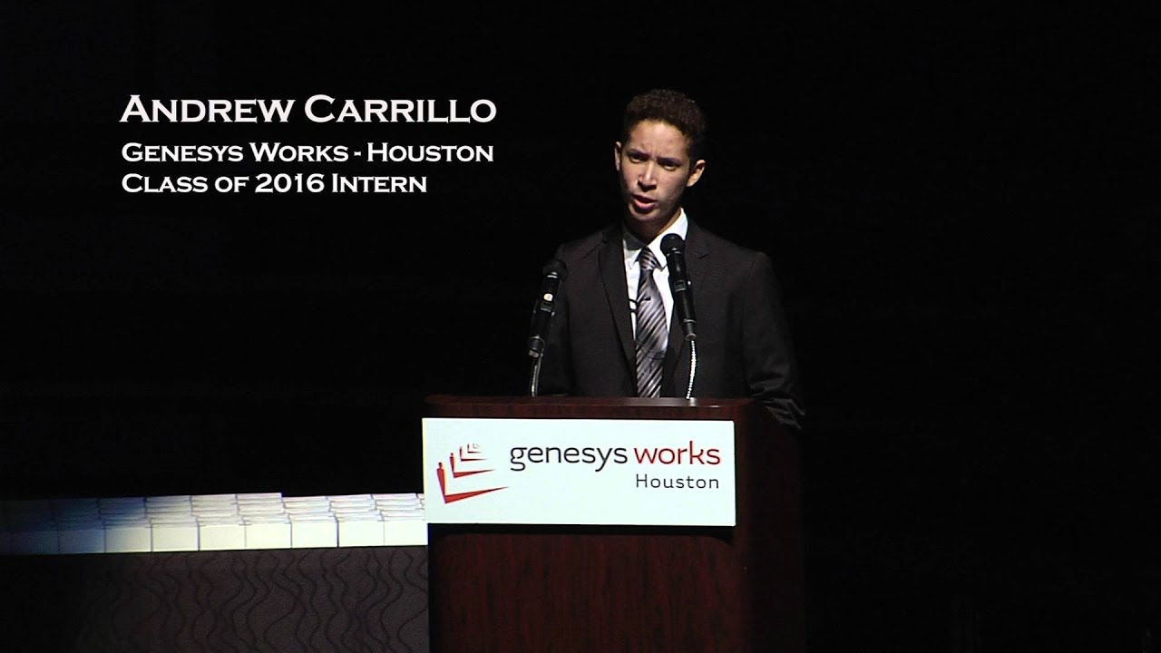 Andrew Carrillo - Genesys Works - Houston Breaking Through 2015
