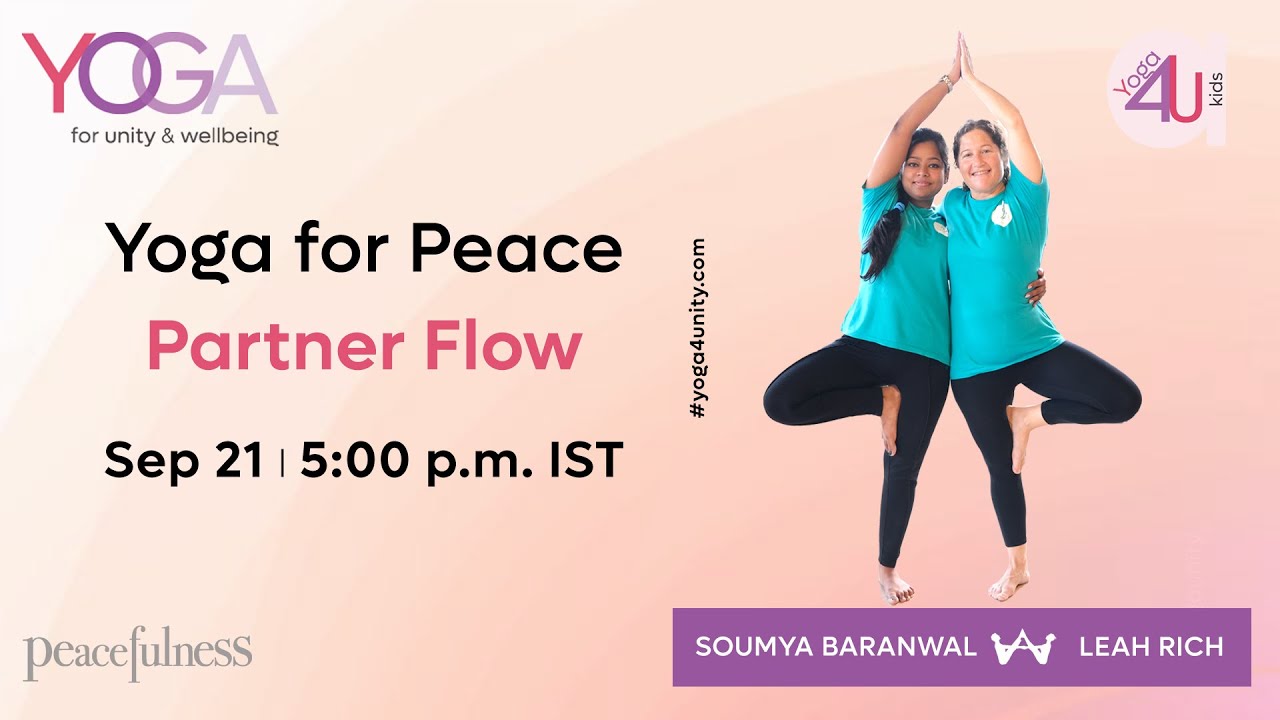 Yoga for Peace - Partner Yoga  | Heartfulness | Yoga 4 Unity