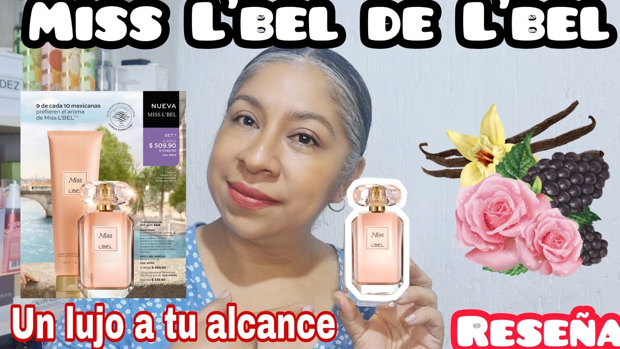 Miss L'bel de L'bel un lujo a tu alcance #reseña