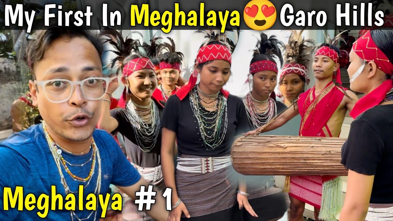 My First Day in Meghalaya ❤️ Garo Hills