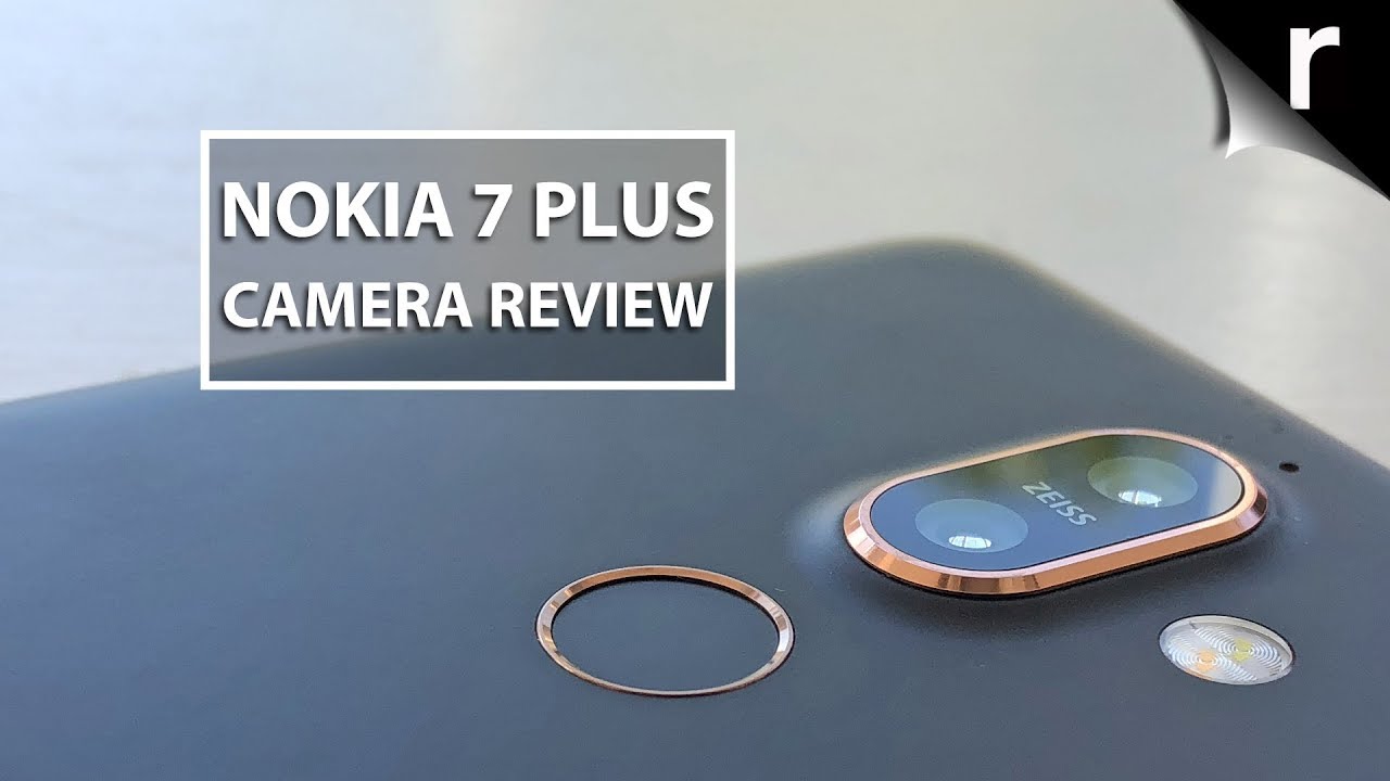 Nokia 7 Plus Camera Review | Zeiss at a nice price?