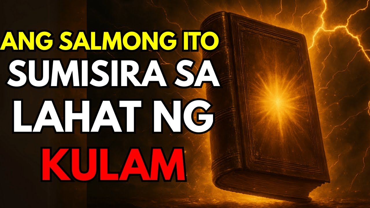 Ang Natatanging Salmo na Pumapawi ng Inggit, Tsismis ng Kapitbahay, at Kulam – Pakinggan Mo Na!