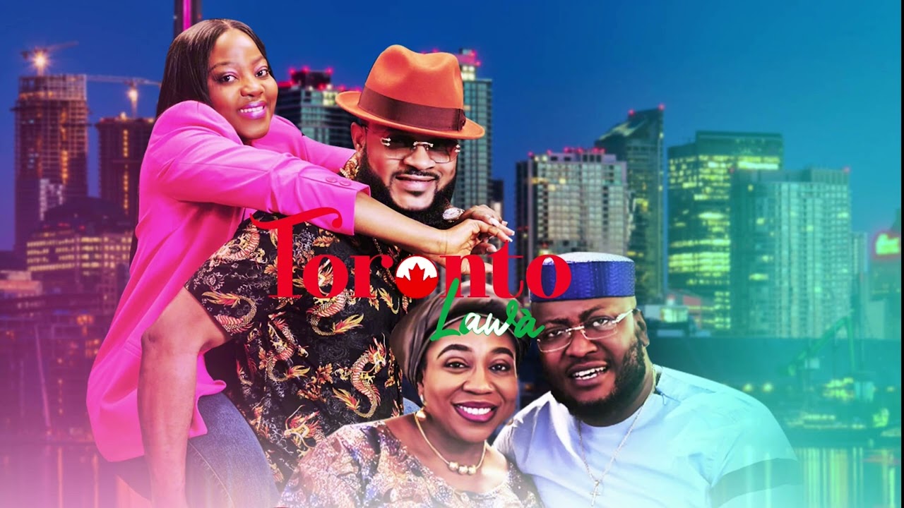 TORONTO LAWA EP 3 - КОМЕДИЙНЫЙ СЕРИЙ ЙОРУБА НОЛЛИВУД