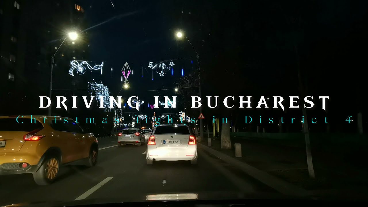 DRIVING IN BUCHAREST - Christmas Lights in  District 4 - FULL HD 1080p